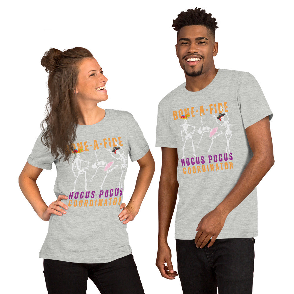 Bone-A-Fide Hocus Pocus Coordinator with fun Dancing Skeletons | Unisex t-shirt
