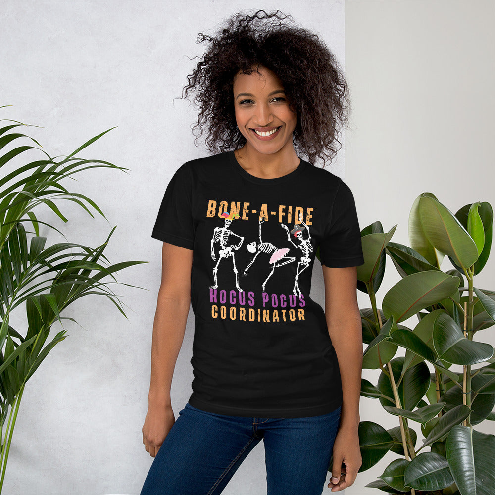 Bone-A-Fide Hocus Pocus Coordinator with fun Dancing Skeletons | Unisex t-shirt