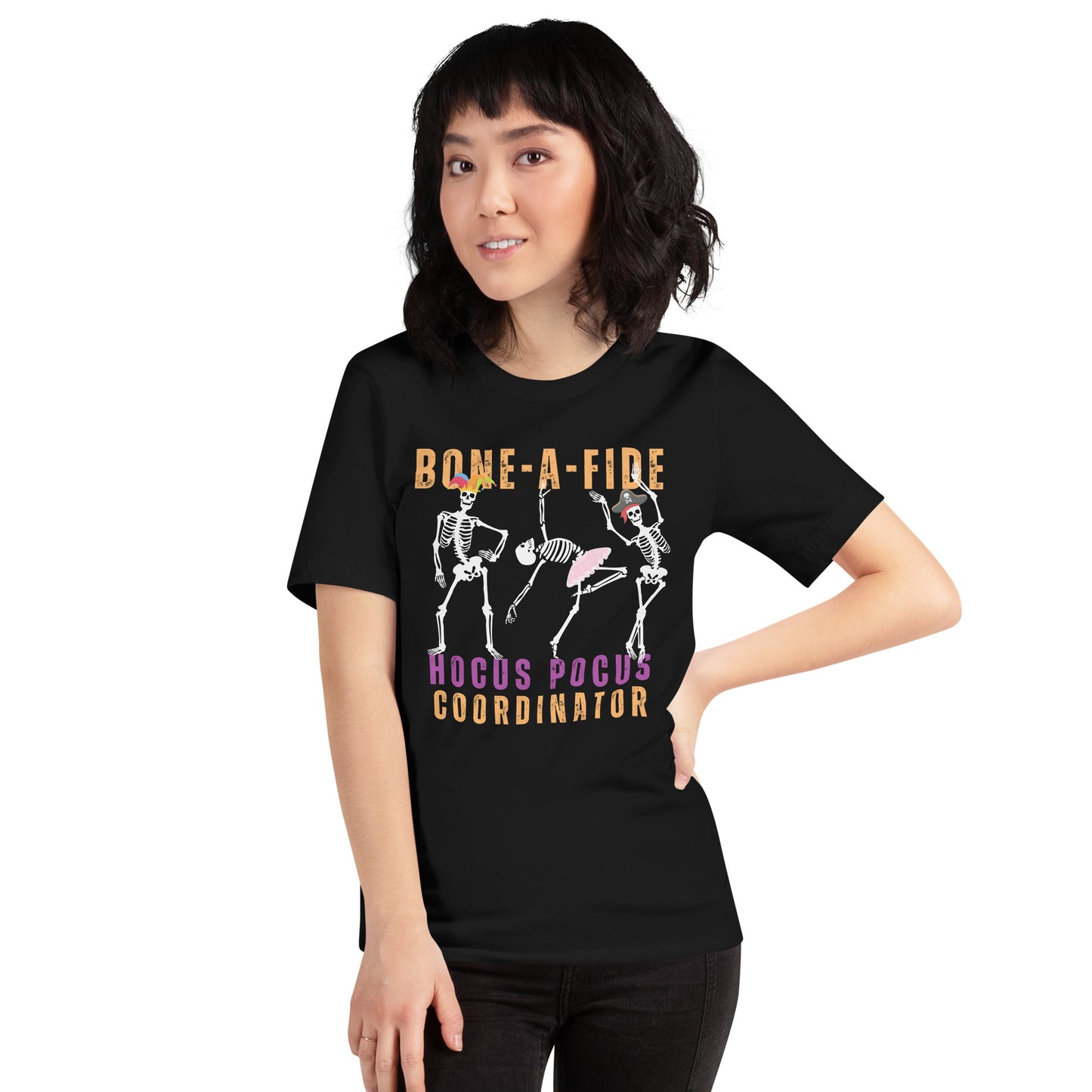 Bone-A-Fide Hocus Pocus Coordinator with fun Dancing Skeletons | Unisex t-shirt