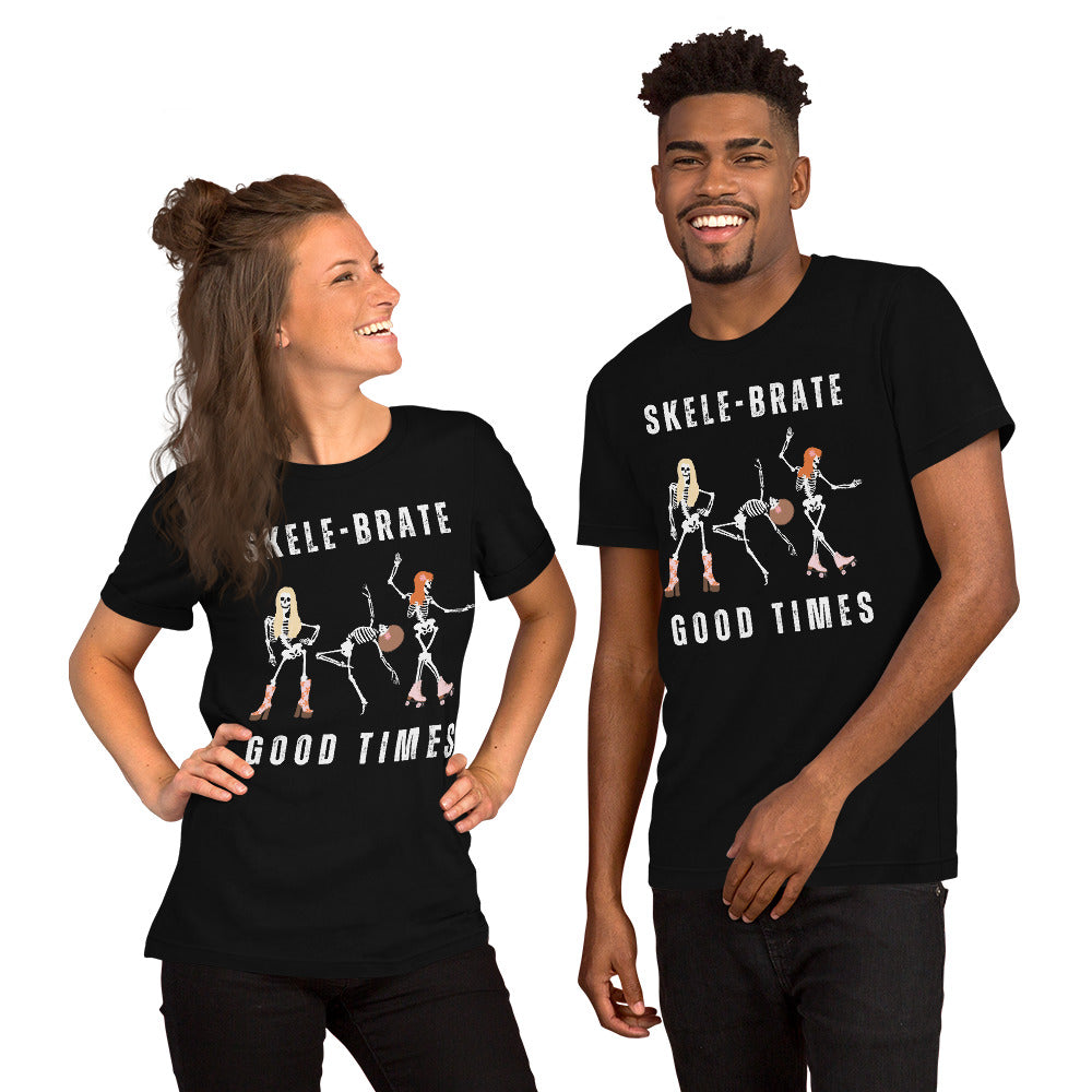 Skele-Brate Good Times | Dancing Skeletons | Unisex t-shirt