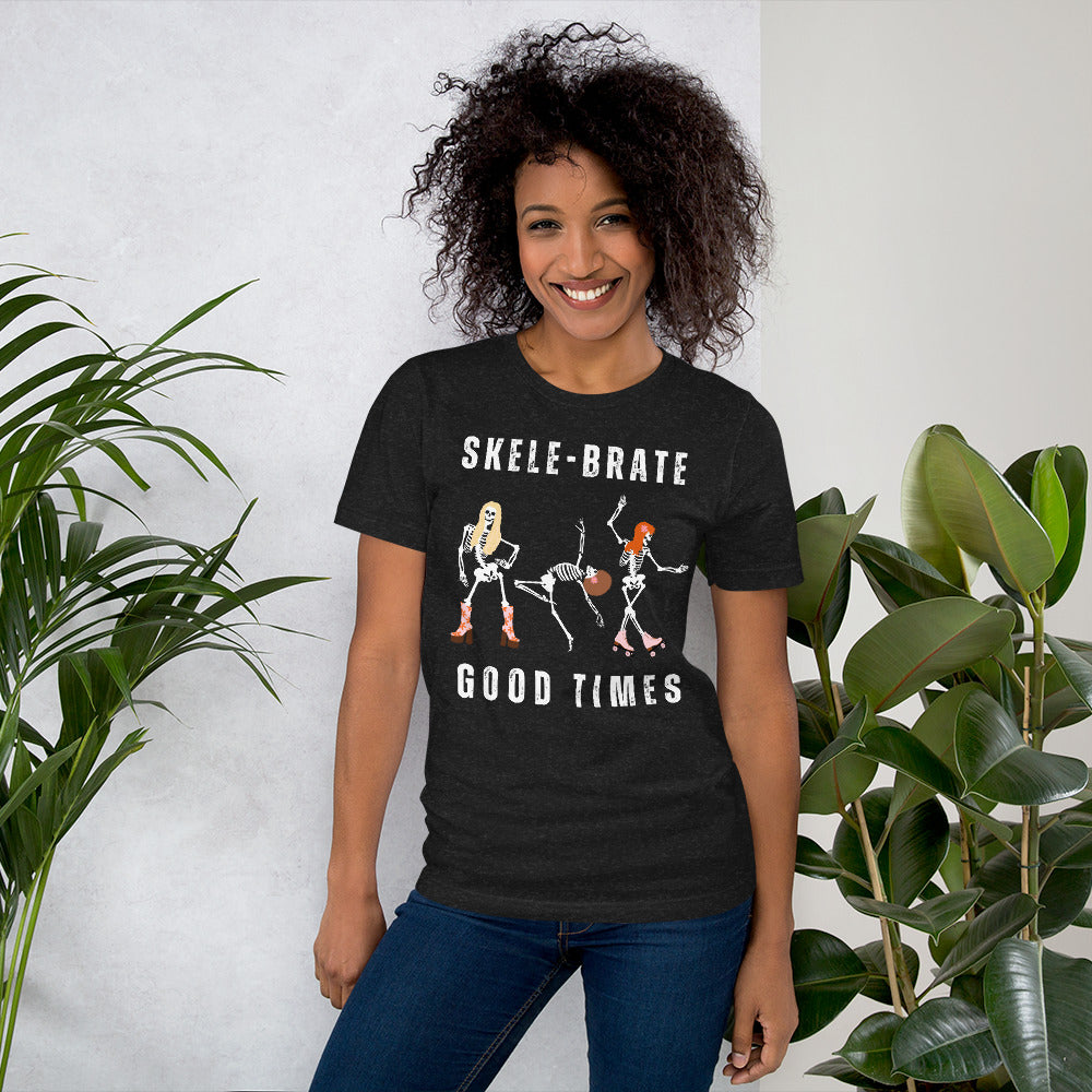 Skele-Brate Good Times | Dancing Skeletons | Unisex t-shirt