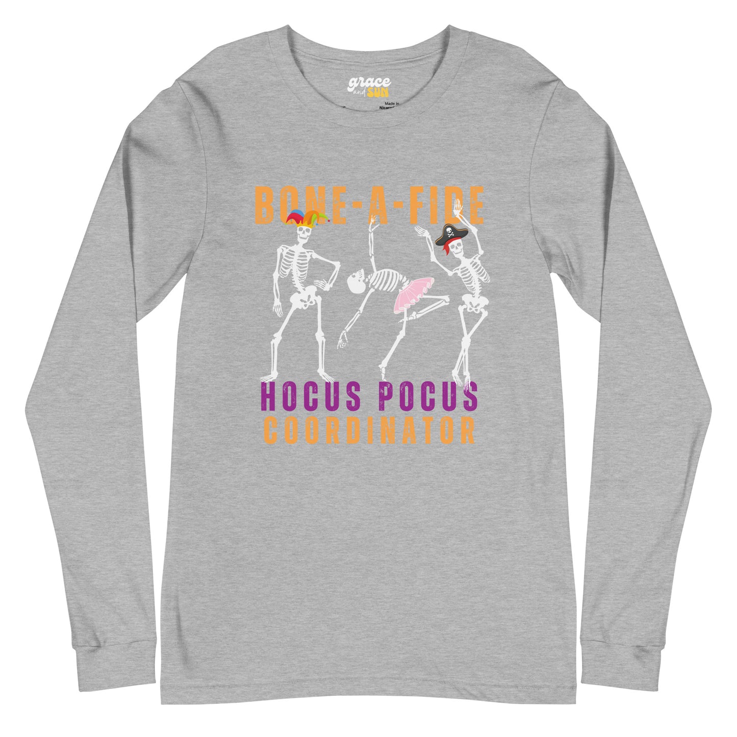 Bone-A-Fide Hocus Pocus Coordinator with fun Dancing Skeletons | Unisex Long Sleeve Tee