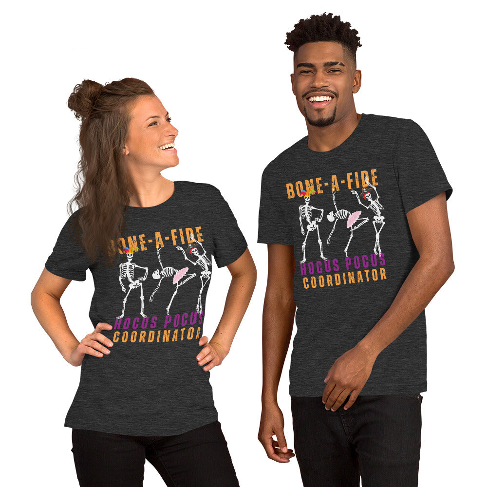 Bone-A-Fide Hocus Pocus Coordinator with fun Dancing Skeletons | Unisex t-shirt