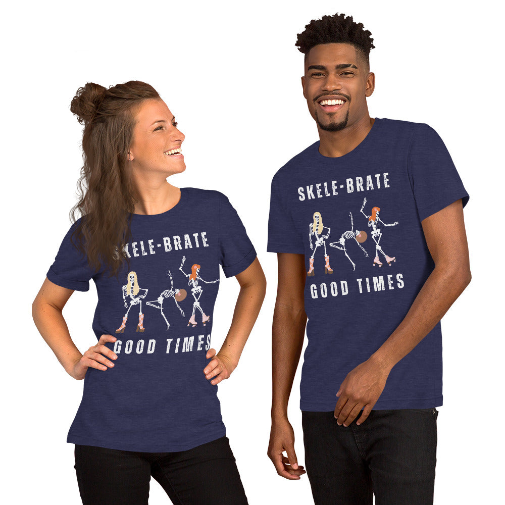 Skele-Brate Good Times | Dancing Skeletons | Unisex t-shirt